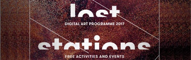 Read more about the article Lost Stations | Digital Arts Programme